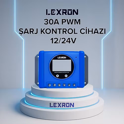 LEXRON 30A PWM ŞARJ KONTROL CİHAZI